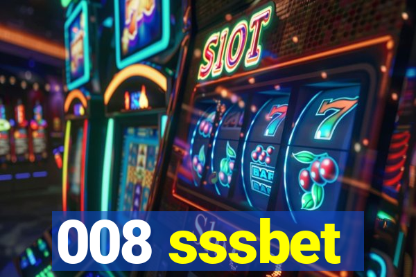 008 sssbet